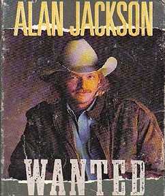 Wanted (Alan Jackson song)